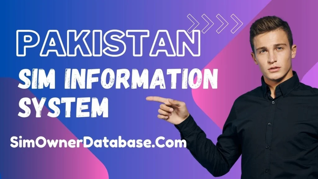 Sim Information System Pakistan