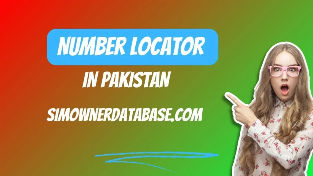 Number Locator in Pakistan